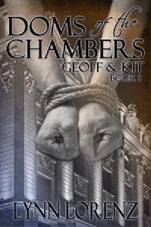 [Doms of The Chambers 01] • Geoff & Kit